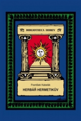 Kniha Herbář hermetikův František Kabelák