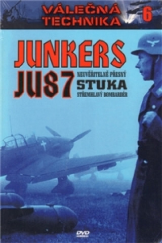 Audio Junkers Ju87 Stuka - Válečná technika 6 - DVD neuvedený autor