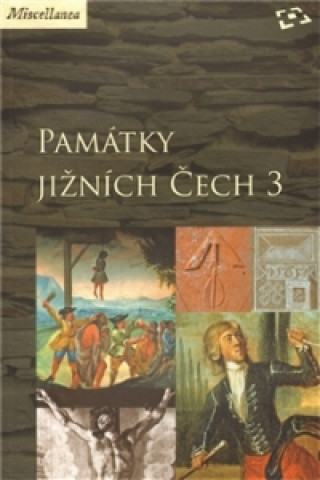 Kniha Památky jižních Čech 3 Martin Gaži