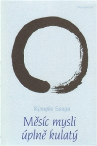 Book Měsíc mysli úplně kulatý Songu Kjongho
