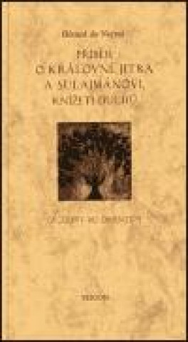 Knjiga Příběh o královně jitra Gérard De Nerval