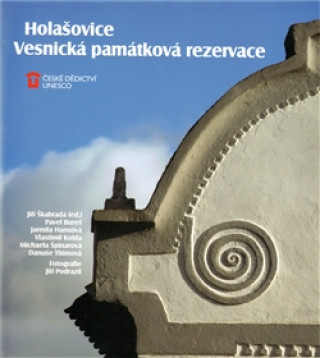 Kniha Holašovice: Vesnická památková rezervace collegium