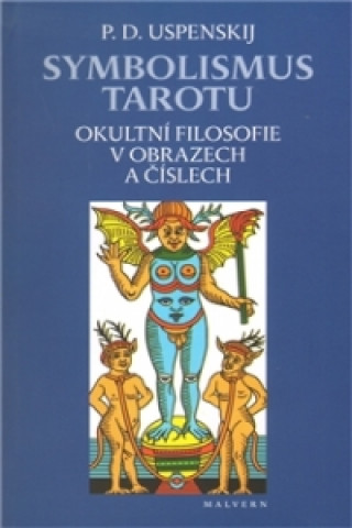 Carte Symbolismus tarotu Petr Uspenskij