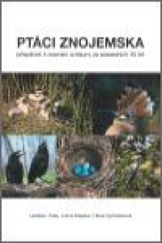Knjiga Ptáci Znojemska Ladislav Fiala
