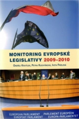 Kniha Monitoring evropské legislativy 2009-2010 Ondřej Krutílek