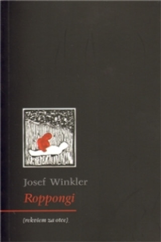 Kniha Roppongi Josef Winkler
