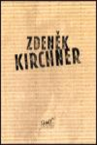 Kniha Zdeněk Kirchner Jiří Voves
