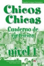 Könyv Chicos Chicas 1  Pracovní sešit Maria Angeles Palomino