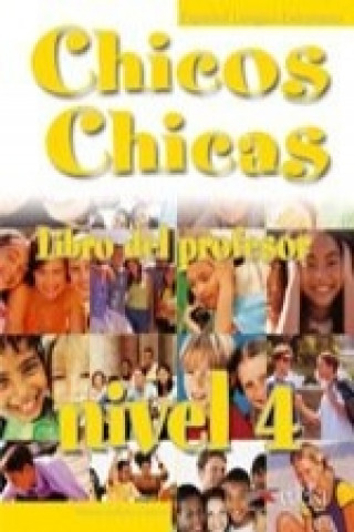 Kniha CHICOS CHICAS 4 PROFESOR Maria Angeles Palomino