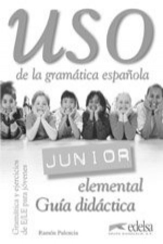 Book USO JUNIOR ELEMENTAL GUIA DIDACTICA Ramon Palencia