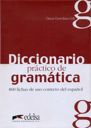 Book DICCIONARIO PRACTICO DE GRAMATICA OSCAR CERROLAZA GILI