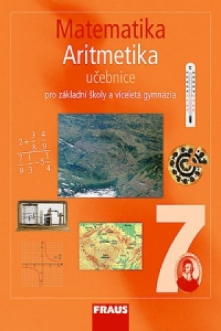 Książka Matematika 7 Aritmetika Učebnice Helena Binterová