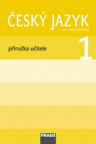 Book Český jazyk 1 Příručka učitele collegium
