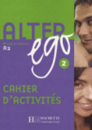 Carte Alter Ego 2 - Cahier d'activités Annie Berthet