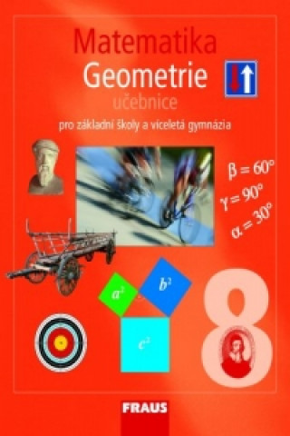 Könyv Matematika 8 Geometrie Učebnice Helena Binterová