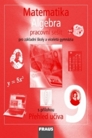 Książka Matematika 9 Algebra Pracovní sešit Helena Binterová