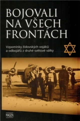 Buch BOJOVALI NA VŠECH FRONTÁCH/2.VYD. 