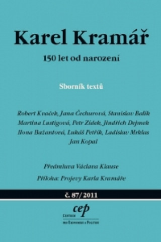 Kniha Karel Kramář – 150 let od narození - Sborník textů collegium
