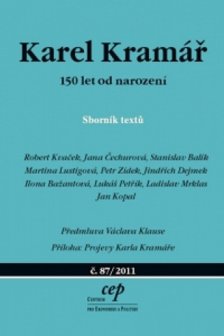 Livre Karel Kramář – 150 let od narození - Sborník textů collegium