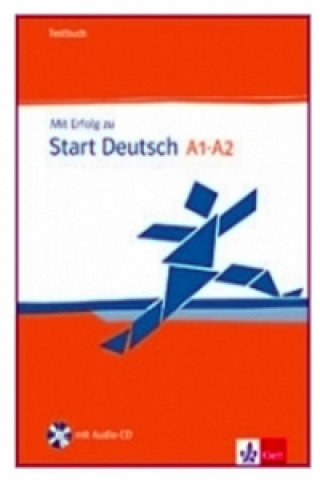 Könyv Mit Erfolg zu Start Deutsch A1 - A2 H.J. Hantschel