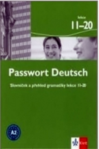 Kniha Passwort Deutsch 11-20 - Slovníček a přehled gramatiky Christian Fandrych