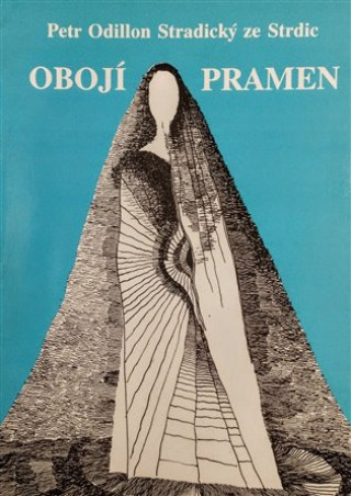 Livre Obojí pramen Petr Odillo