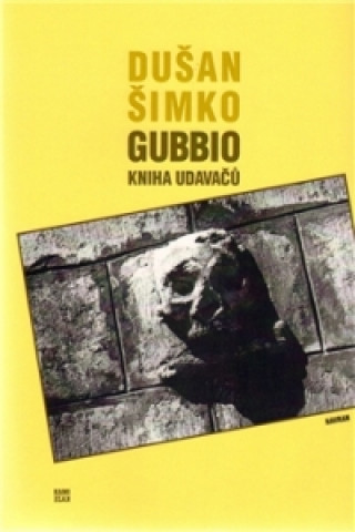 Könyv Gubbio Dušan Šimko