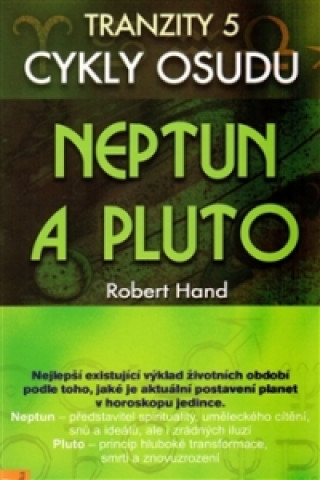 Kniha Tranzity 5: Neptun - Pluto Robert Hand