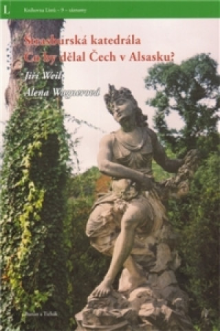 Книга Štrasburská katedrála Alena Wagnerová