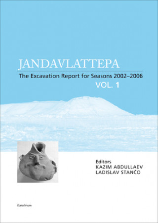 Könyv Jandavlattepa, Vol. I Ladislav Stančo
