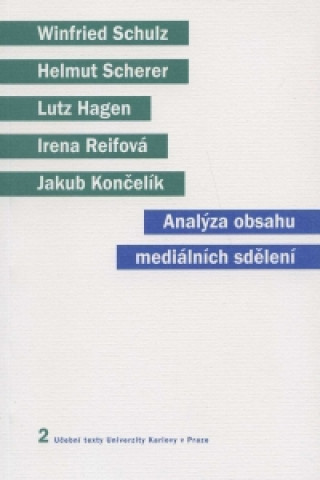 Könyv ANALÝZA OBSAHU MEDIÁLNÍCH SDĚLENÍ Irena Reifová