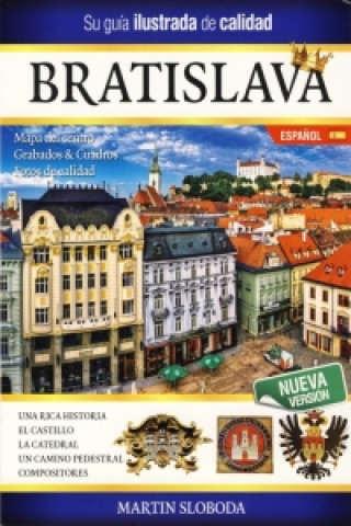 Книга Bratislava obrázkový sprievodca SPA - Bratislava guía ilustrada Martin Sloboda