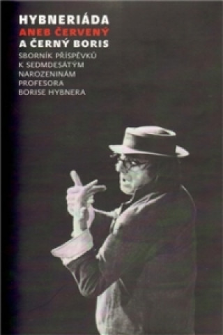 Book Hybneriáda aneb Červený a černý Boris Ladislava Petišková