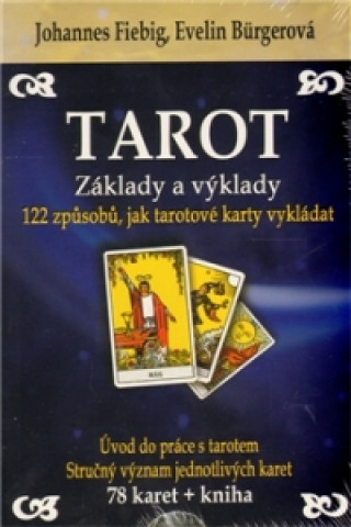 Tiskanica Tarot - Základy a výklady + sada 78 karet Evelin Bürgerová