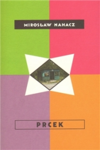 Kniha Prcek Mirosław Nahacz