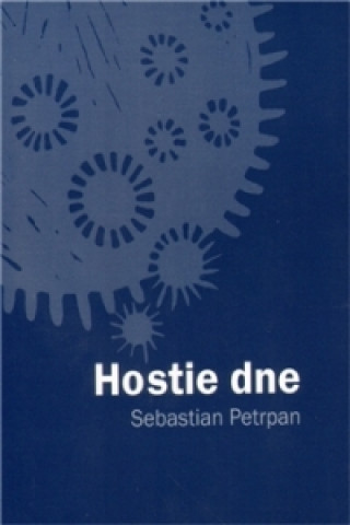 Kniha Hostie dne Sebastian Petrpan