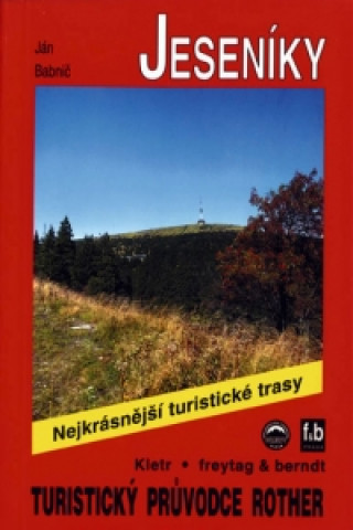 Kniha Jeseníky / Turistický průvodce 