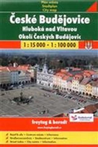 Könyv ČESKÉ BUDĚJOVICE HLUBOKÁ NAD VLTAVOU  OKOLÍ Č.BUDĚJOVICE 1:15 000, 1:100 000 