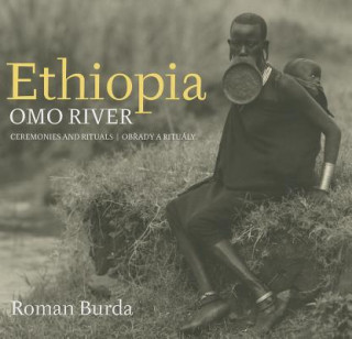 Knjiga Ethiopia Omo River Roman Burda