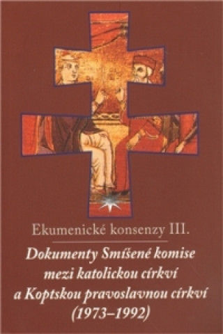 Kniha Ekumenické konsenzy III. 