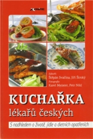 Book Kuchařka lékařů českých Jiří Široký