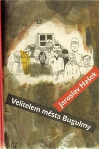 Książka Velitelem města Bugulmy Jaroslav Hašek