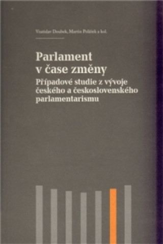 Libro Parlament v čase změny Vratislav Doubek