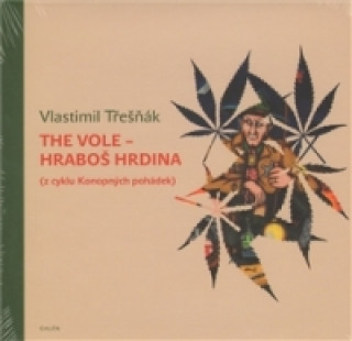 Kniha The Vole - hraboš hrdina Vlastimil Třešňák