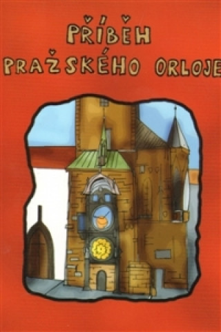 Book Příběh pražského orloje Milan Dubský