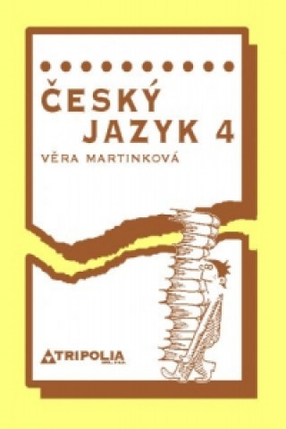Book Český jazyk 4 Věra Martinková