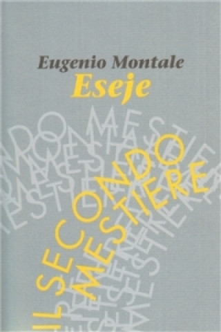 Knjiga Eseje Eugenio Montale
