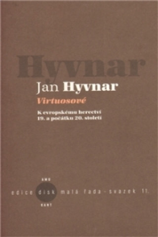 Kniha VIRTUOSOVÉ Jan Hyvnar