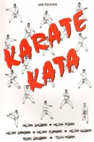 Knjiga Karate Kata Jan Pechan