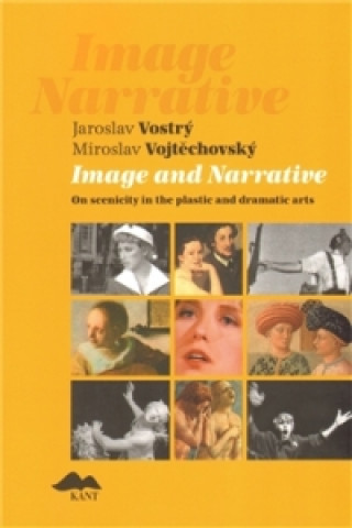 Knjiga Image and Narrative Miroslav Vojtěchovský